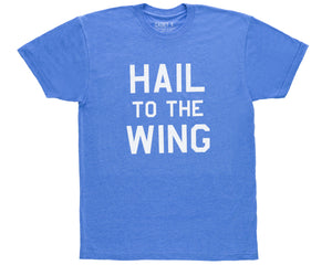 Hail to the Wing Unisex T-Shirt